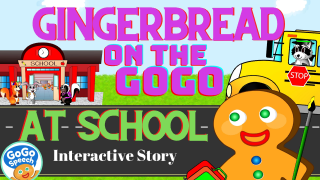 gingerbread-on-the-gogo-at-school